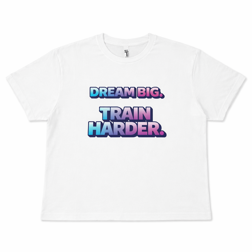Full Clear Performance Women’s Dream Big Train Hard Crop Top | Boxy Fit Cropped T-Shirt